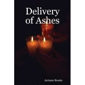  Delivery of Ashes Autumn Brooks Books