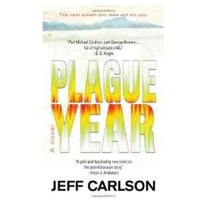  Plague Year Publisher Ace Jeff Carlson Books