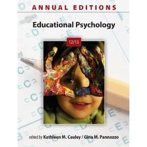    Educational Psychology 12/13 [Paperback] Kathleen Cauley Books
