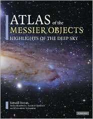 Atlas of the Messier Objects Highlights of the Deep Sky, (0521895545 