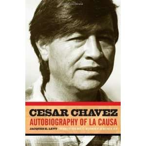  Cesar Chavez Autobiography of La Causa [Paperback 