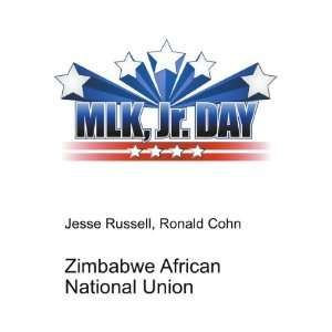  Zimbabwe African National Union: Ronald Cohn Jesse Russell 