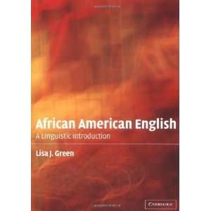  African American English A Linguistic Introduction 