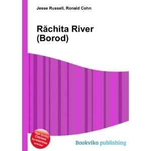  RÄ?chita River (Borod) Ronald Cohn Jesse Russell Books