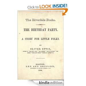 The birthday party  a story for little folks (1862) (Illustrated 