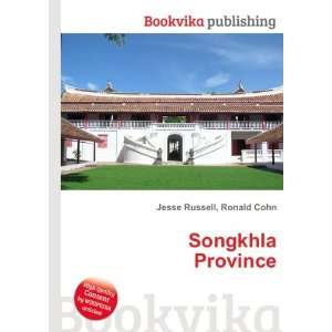  Songkhla Province Ronald Cohn Jesse Russell Books