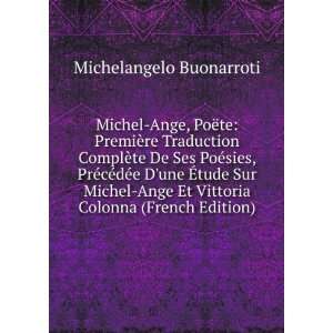   Et Vittoria Colonna (French Edition) Michelangelo Buonarroti Books