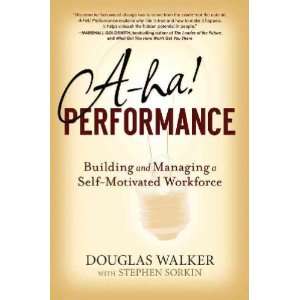  A ha Performance Douglas/ Sorkin, Stephen Walker Books