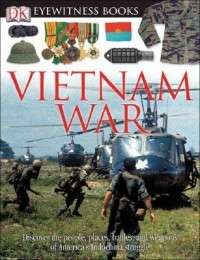 DK Eyewitness Books: Vietnam War NEW by DK Publishing 9780756611668 