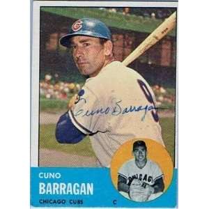 Cuno Barragan Autographed Baseball   1963 Topps Card   Autographed 