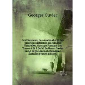   Animal (DeuxiÃ¨me Ã?dition) (French Edition): Georges Cuvier: Books
