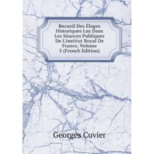   Royal De France, Volume 3 (French Edition) Georges Cuvier Books
