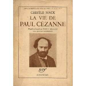 La vie de Paul Cézanne Mack Gerstle  Books