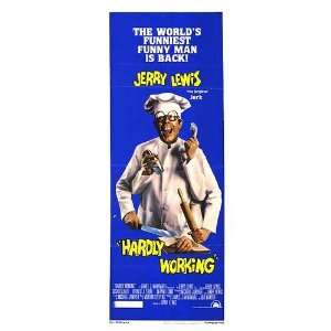  Hardly Working Original Movie Poster, 14 x 36 (1981 
