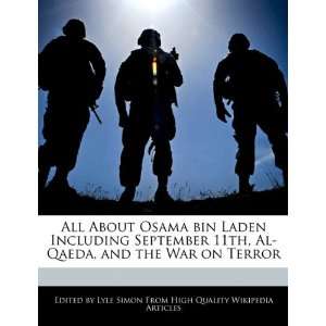   , Al Qaeda, and the War on Terror (9781241619190) Lyle Simon Books