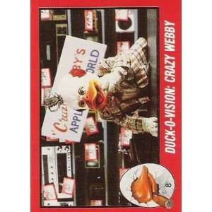   1986 Topps Howard the Duck #Crazy Webby Trading Card: Everything Else