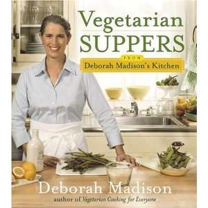   from Deborah Madisons Kitchen [Hardcover] Deborah Madison Books