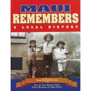  Maui Remembers [Paperback] Gail Bartholemew Books