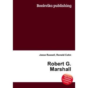  Robert G. Marshall Ronald Cohn Jesse Russell Books