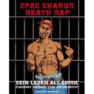2Pac Shakur. Death Rap. Sein Leben als Comic by Jim McCarthy