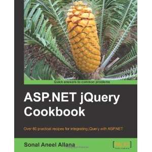    ASP.NET jQuery Cookbook [Paperback] Sonal Aneel Allana Books