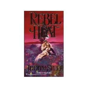  Rebel Heat Judith Steel Books