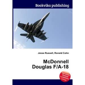  McDonnell Douglas F/A 18 Ronald Cohn Jesse Russell Books