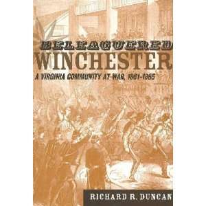  Beleaguered Winchester Richard R. Duncan Books