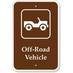  Off Road Vehicle (with Graphic) Aluminum Sign, 18 x 12 