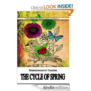 THE CYCLE OF SPRING [ZHINGOORA WORLDS CLASSICS] [ILLUSTRATED] Sir 