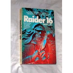 Raider 16 Edwin P. Hoyt Books