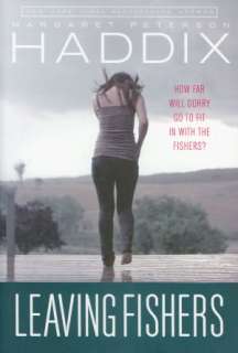   Leaving Fishers by Margaret Peterson Haddix, Simon 