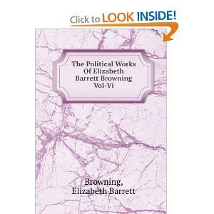   Elizabeth Barrett Browning Vol Vi. Elizabeth Barrett Browning Books