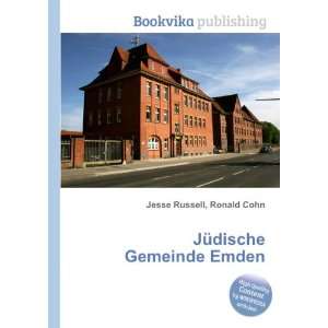    JÃ¼dische Gemeinde Emden Ronald Cohn Jesse Russell Books