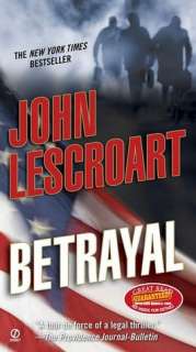   Betrayal (Dismas Hardy Series #12) by John Lescroart 