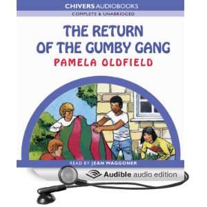  The Return of the Gumby Gang (Audible Audio Edition 