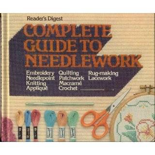 Readers Digest COMPLETE GUIDE TO NEEDLEWORK Embroidery, Needlepoint 
