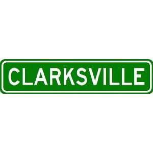  CLARKSVILLE City Limit Sign   High Quality Aluminum 