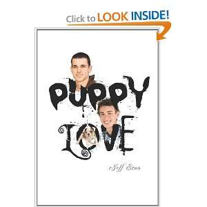  Puppy Love [Paperback]: Jeff Erno: Books