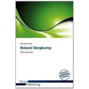  Roland Bergkamp (9786138691808) Jules Reene Books
