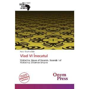  Vlad VI Înecatul (9786139240012) Aeron Charline Books