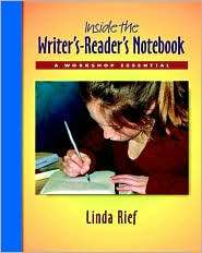 Inside the Writers Readers Notebook A Workshop Essential (Book and 