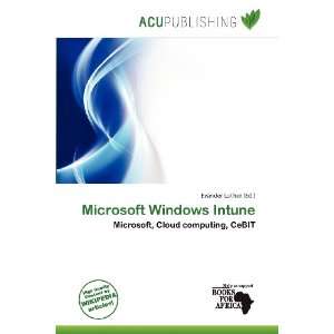    Microsoft Windows Intune (9786200760951): Evander Luther: Books