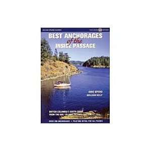  Best Anchorages Of The Inside Passage Best Anchorages Of 