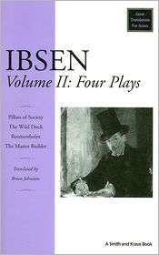 Ibsen, Volume II Four Plays, (1575250640), Henrik Ibsen, Textbooks 