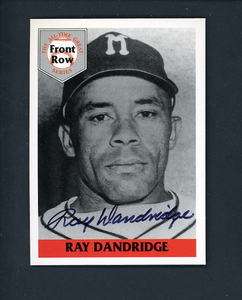 Ray Dandridge SIGNED 1992 Front Row card & set Autographed  