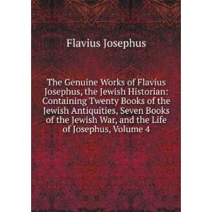  of Flavius Josephus, the Jewish Historian Containing Twenty Books 
