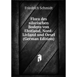   von Ehstland, Nord Livland und Oesel (German Edition) Friedrich