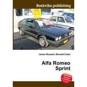  Alfa Romeo Sprint: Ronald Cohn Jesse Russell: Books