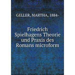   Theorie und Praxis des Romans microform: MARTHA, 1884  GELLER: Books